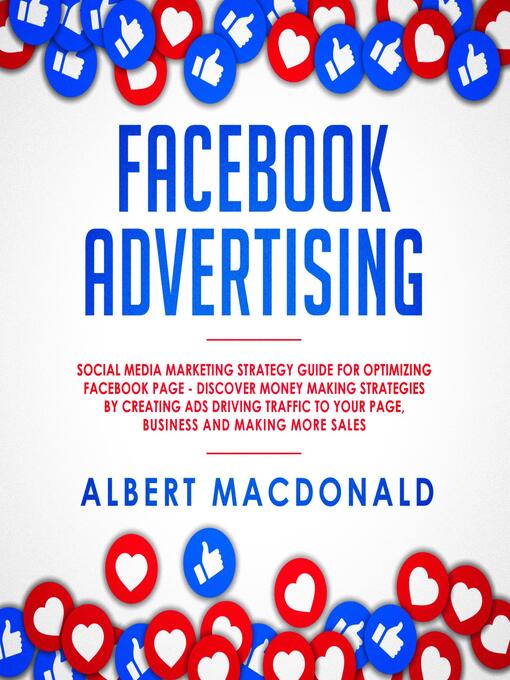 Title details for Facebook Advertising by Albert MacDonald - Available